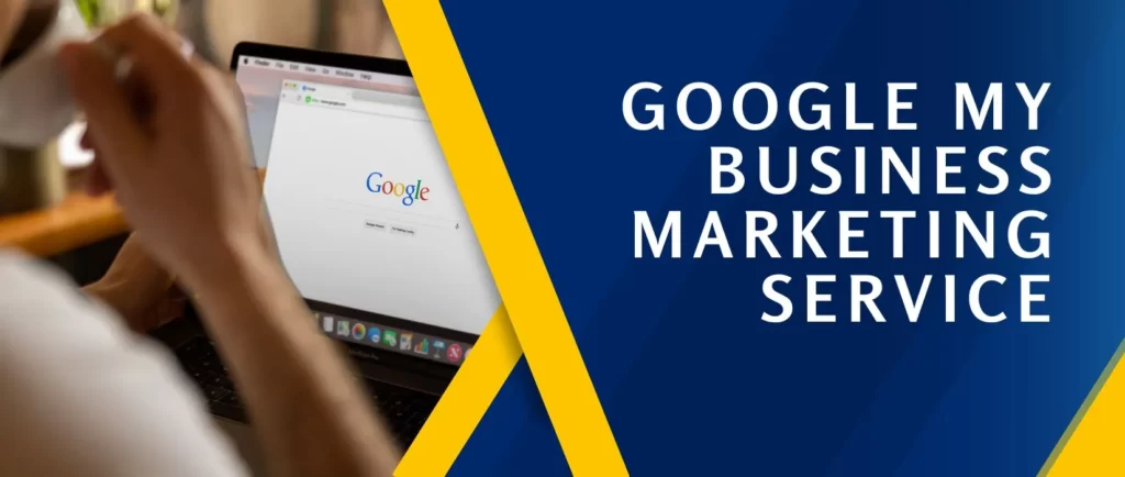 Google My Business marketing service